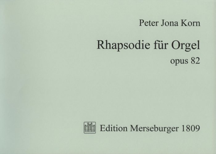 Rhapsodie für Orgel Op. 82